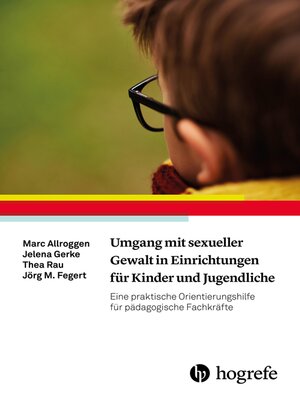 cover image of Umgang mit sexueller Gewalt in Einrichtungen für Kinder und Jugendliche